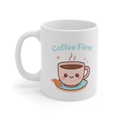 Coffee First Mug | Cute Kawaii Coffee Cup Illustration
