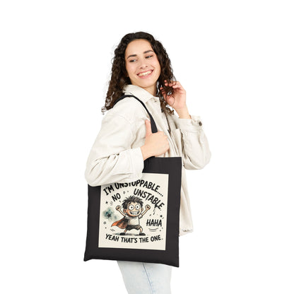 Cotton Canvas Tote Bag | Unstable Humor Tote Bag | Funny Quote Cartoon Bag | Mood Graphic Tote